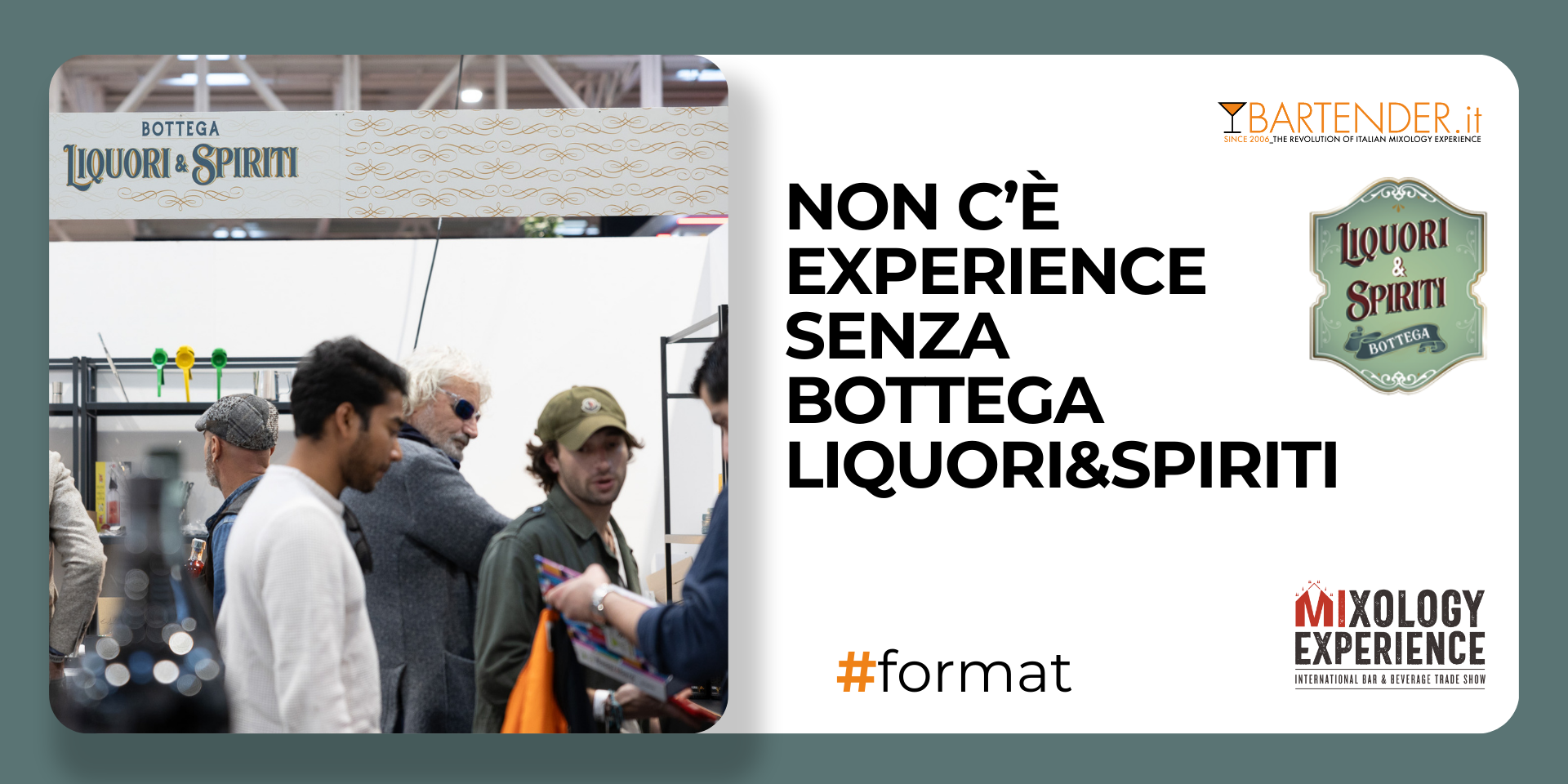 There is no Experience without Bottega Liquori&Spiriti