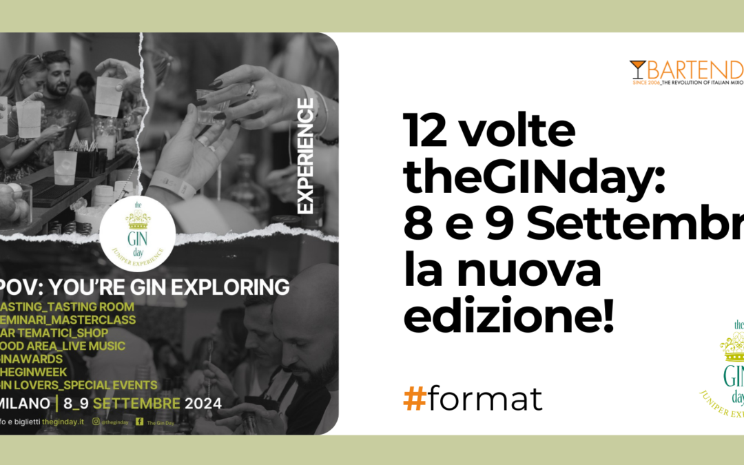 12 volte theGINday: 8 e 9 settembre la nuova edizione!