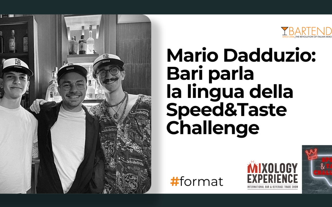 Mario Dadduzio: Bari parla la lingua della Speed&Taste Challenge